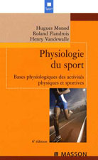 Flandrois R. & Monod H. Physiologie du sport. 1995 Masson d.