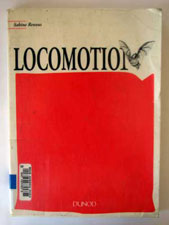 RENOUS Locomotion.  1994 (Dunod)