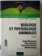 Beaumont A. & coll. Biologie et physiologie animales. 2004 Dunod d.