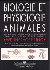 WEHNER et GEHRING Biologie et physiologie animales.  1999  (De Boeck)